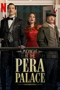 Полночь в отеле Пера Палас (2022)