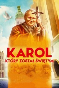 Кароль, який став святим